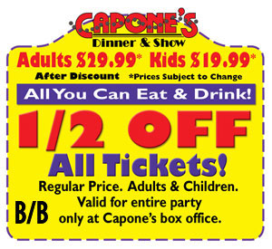 Capones Dinner Show Coupon